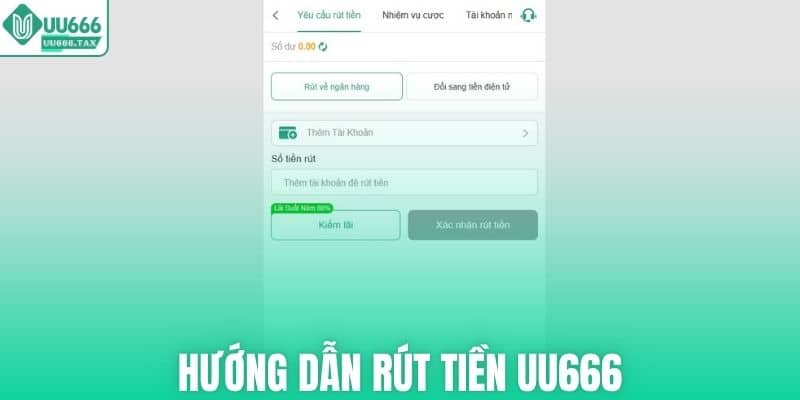 Các bước rút tiền UU666